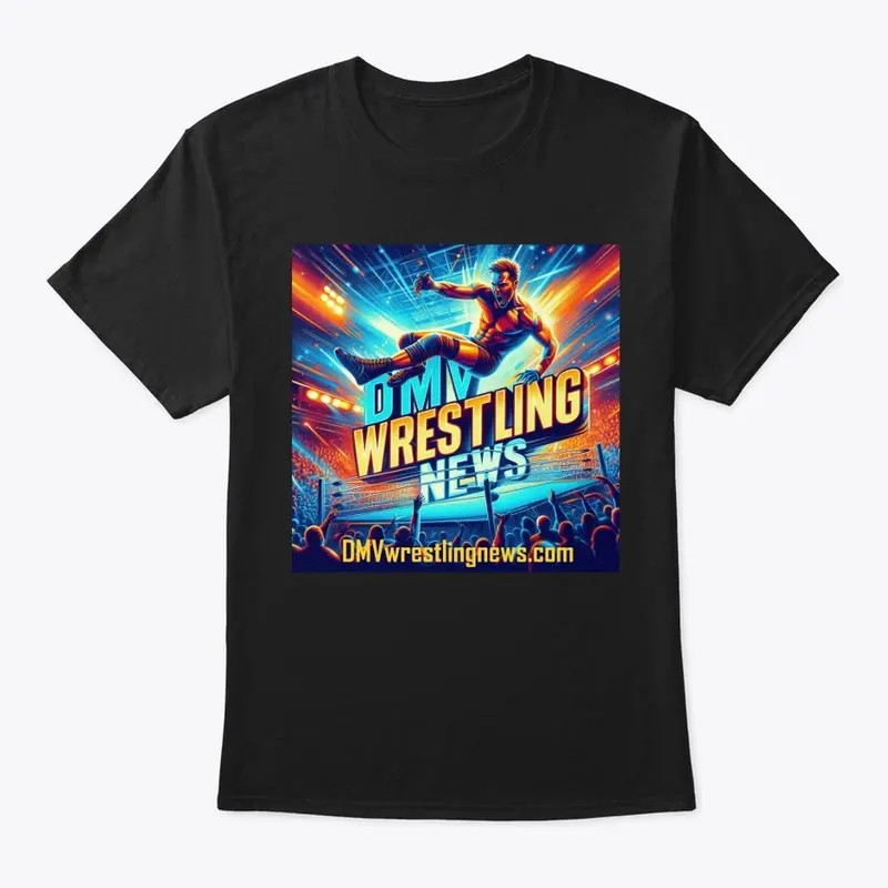 DMV Wrestling News T-Shirt